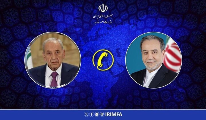 گفت وگوی تلفنی عراقچی و نبیه بری درباره جنگ افروزی های رژیم صهیونیستی در لبنان